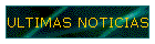 ULTIMAS NOTICIAS